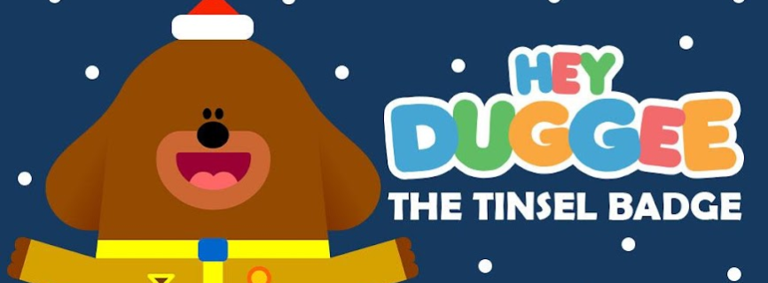 Hey Duggee: The Tinsel Badge